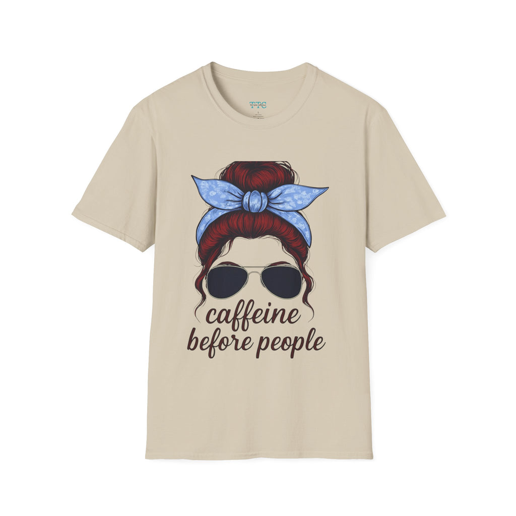 Caffeine Before People Shirt