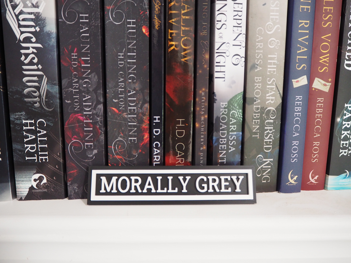 Morally Grey Sign